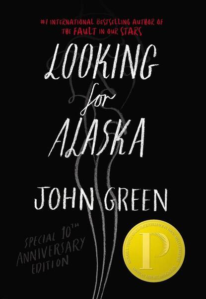 Looking for Alaska. Special 10th Anniversary Edition - 052542802X