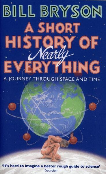 A Short History of Nearly Everything - 0552151742