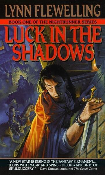 Nightrunner 01. Luck in the Shadows - 0553575422