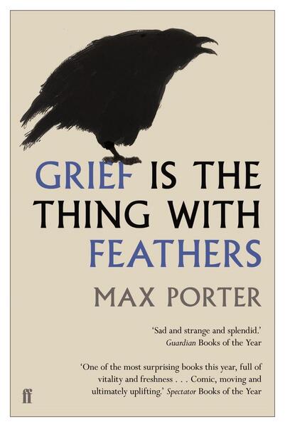 Grief is the Thing with Feathers - 0571327230