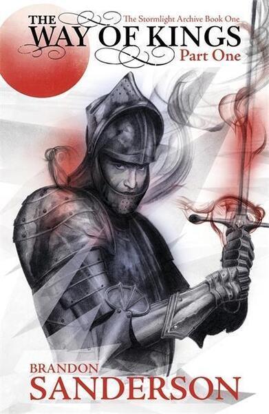 Stormlight Archive 01. The Way of Kings - 0575097361