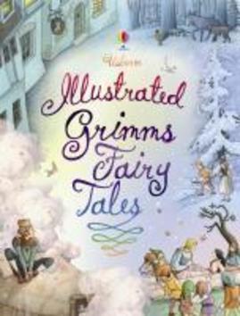 Levně Illustrated Grimm's Fairy Tales