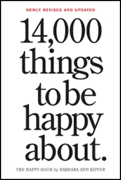 14,000 Things to Be Happy About. 25th Anniversary Edition - 0761181806