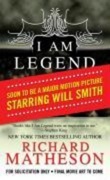 I Am Legend. Movie Tie-In - 0765357151