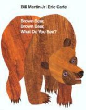 Brown Bear, Brown Bear What Do You See? - 0805087974