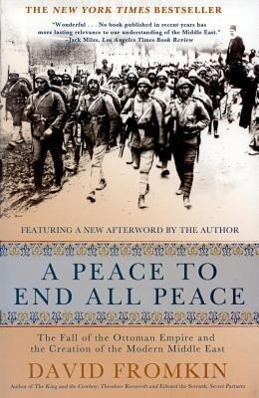 A Peace to End All Peace - 0805088091