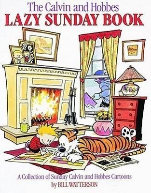 The Calvin and Hobbes Lazy Sunday Book - 0836218523