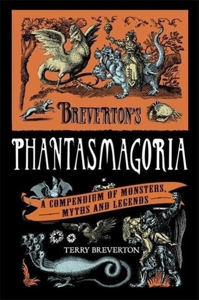Breverton's Phantasmagoria - 085738337X