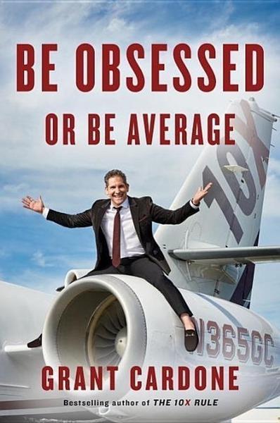 Be Obsessed or Be Average - 1101981059