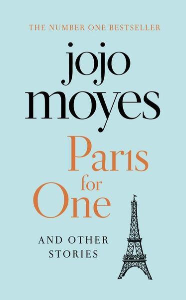 Paris for One and Other Stories - 1405928166