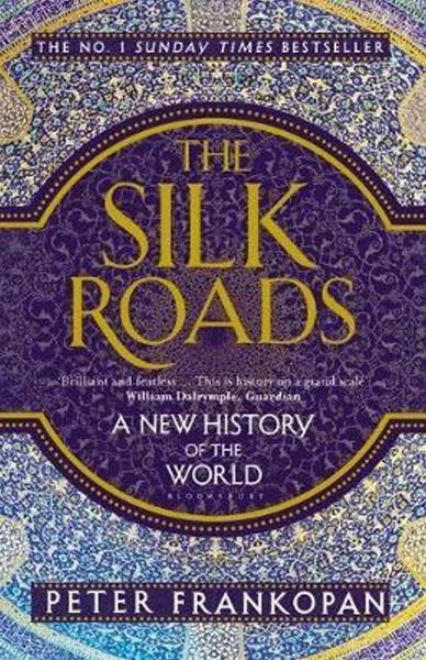 The Silk Roads - 1408839997