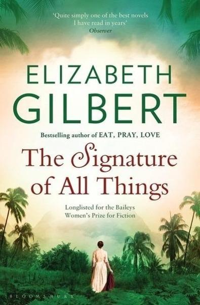 The Signature of All Things - 1408850044
