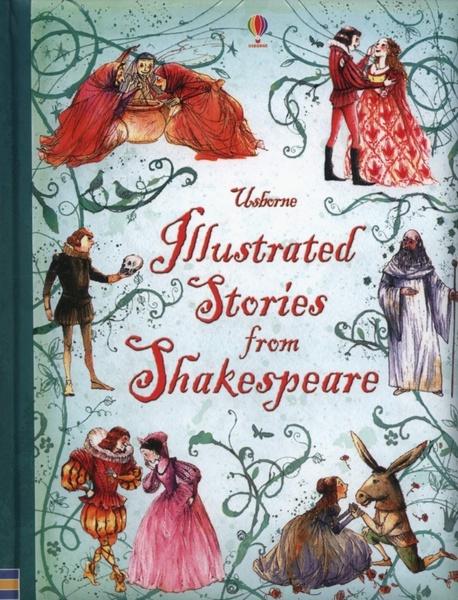 Illustrated Stories from Shakespeare - 1409522237