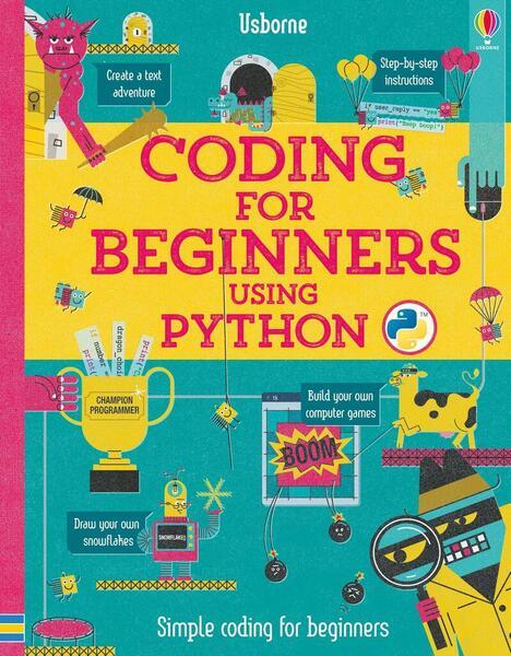 Coding for Beginners: Using Python - 1409599345
