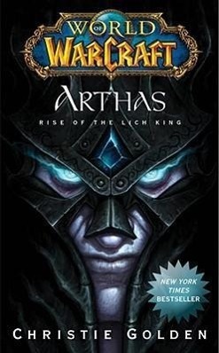 World of Warcraft: Arthas - 143915760X