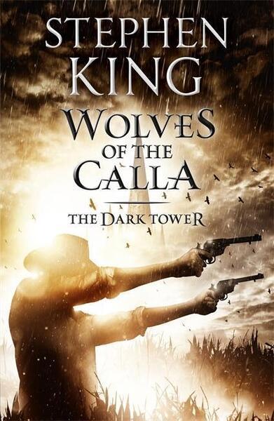 The Dark Tower 5. The Wolves of Calla - 1444723480