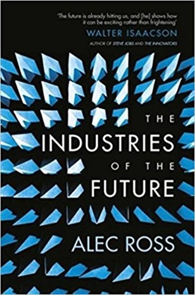 The Industries of the Future - 1471135268