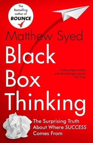 Black Box Thinking - 1473613809