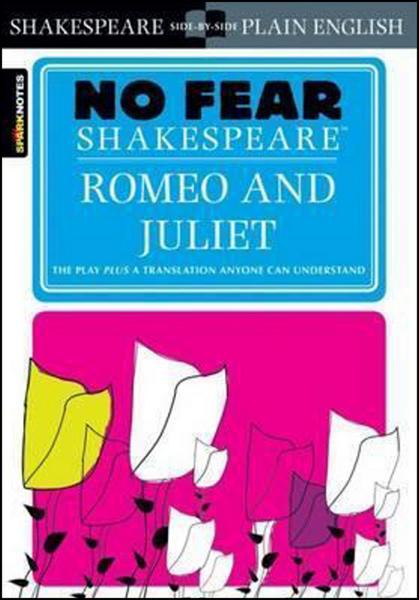 No Fear Shakespeare: Romeo and Juliet - 1586638459