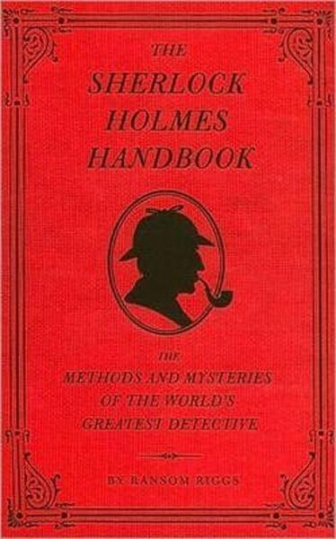 The Sherlock Holmes Handbook - 1594744297