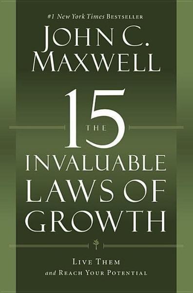 The 15 Invaluable Laws of Growth - 1599953676