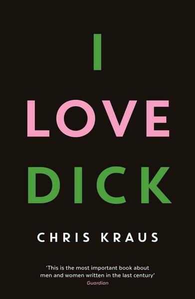 Levně I Love Dick