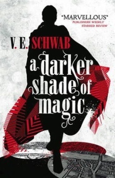 Levně A Darker Shade of Magic 01