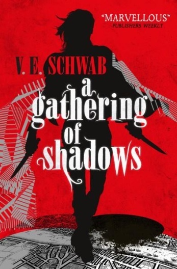 Levně A Darker Shade of Magic 02. A Gathering of Shadows