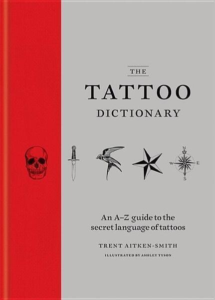 Levně The Tattoo Dictionary