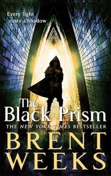 Lightbringer 1. The Black Prism - 1841499048