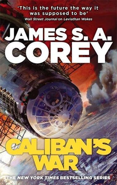 The Expanse 02. Caliban's War - 1841499919