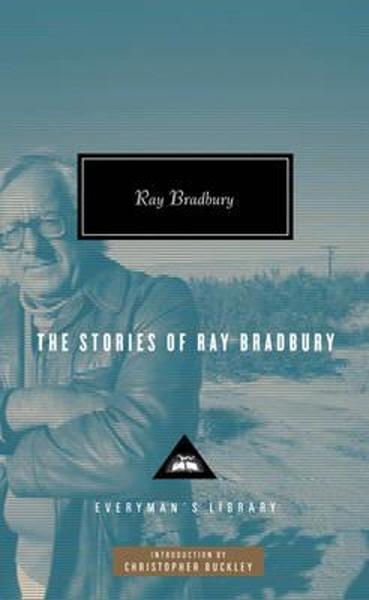 The Stories of Ray Bradbury - 1841593265