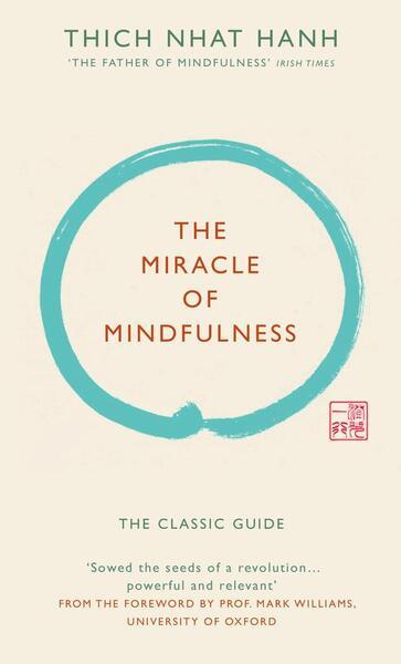 The Miracle of Mindfulness (Gift Edition) - 1846044820
