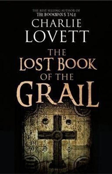 The Lost Book of the Grail - 1846884217
