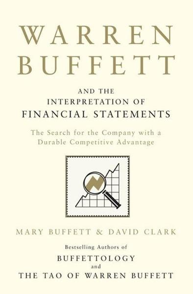 Levně Warren Buffett and the Interpretation of Financial Statements