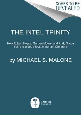 The Intel Trinity - 0062226762