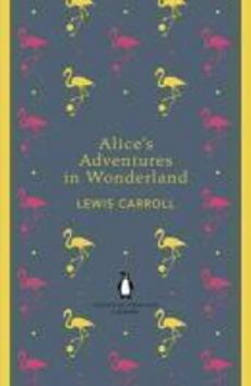 Levně Alice's Adventures in Wonderland and Through the Looking Glass