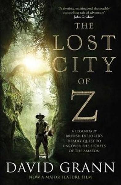 The Lost City of Z. Film Tie-In - 1471164918