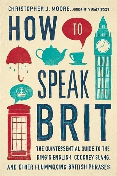 Levně How to Speak Brit