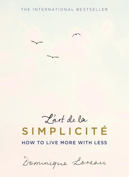 L'art de la Simplicité (The English Edition) - 1409163865