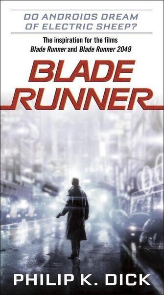 Blade Runner. Movie Tie-In - 1524796972