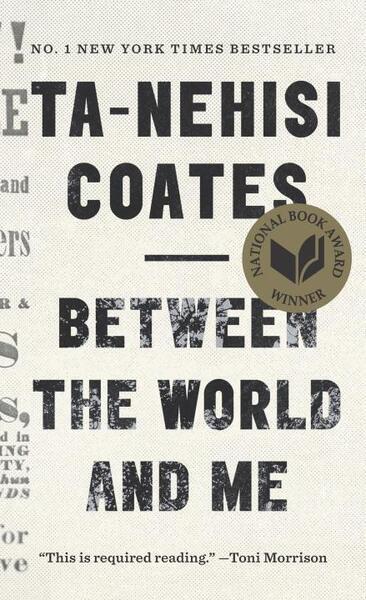 Between the World and Me - 0525510303