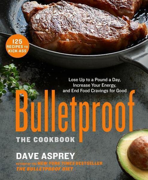 Bulletproof: The Cookbook - 1623366038