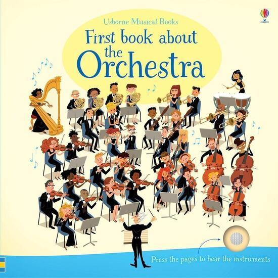 First Book About the Orchestra - 1409597660