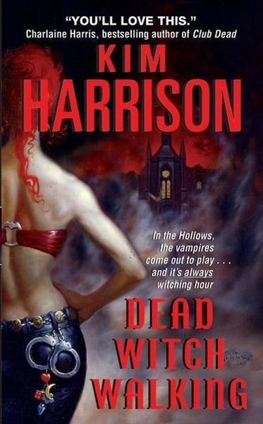 Dead Witch Walking - 0060572965