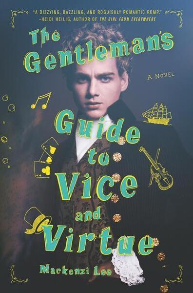 The Gentleman's Guide to Vice and Virtue - 0062382802