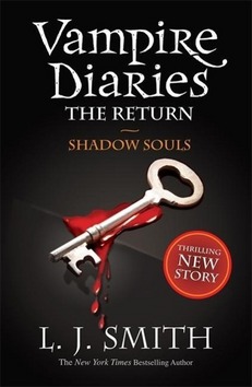 The Vampire Diaries. The Return 06. Shadow Souls - 1444900641