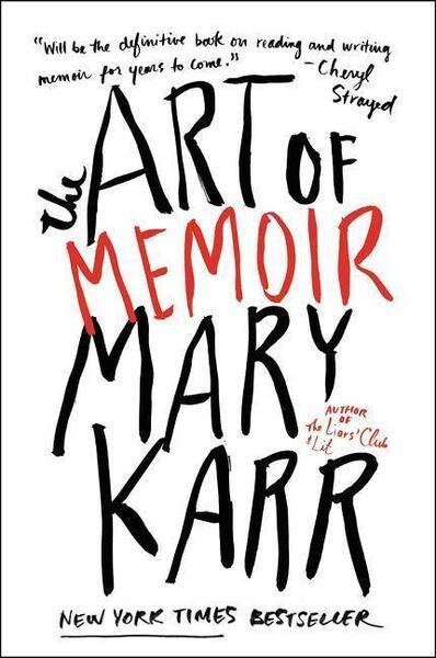 The Art of Memoir - 0062223070