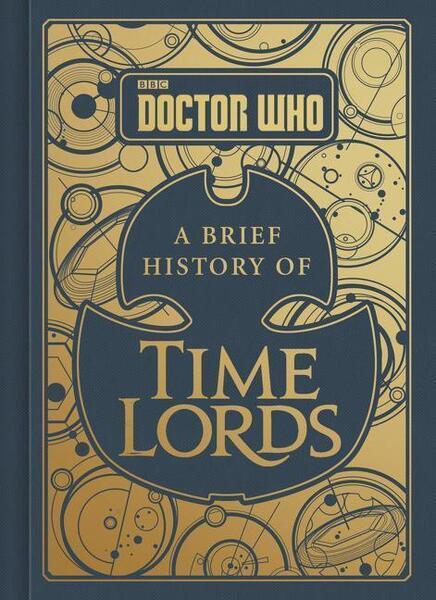 Doctor Who: A Brief History of Time Lords - 006266686X