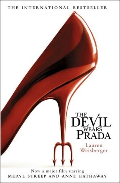 Levně The Devil Wears Prada. Film Tie-In